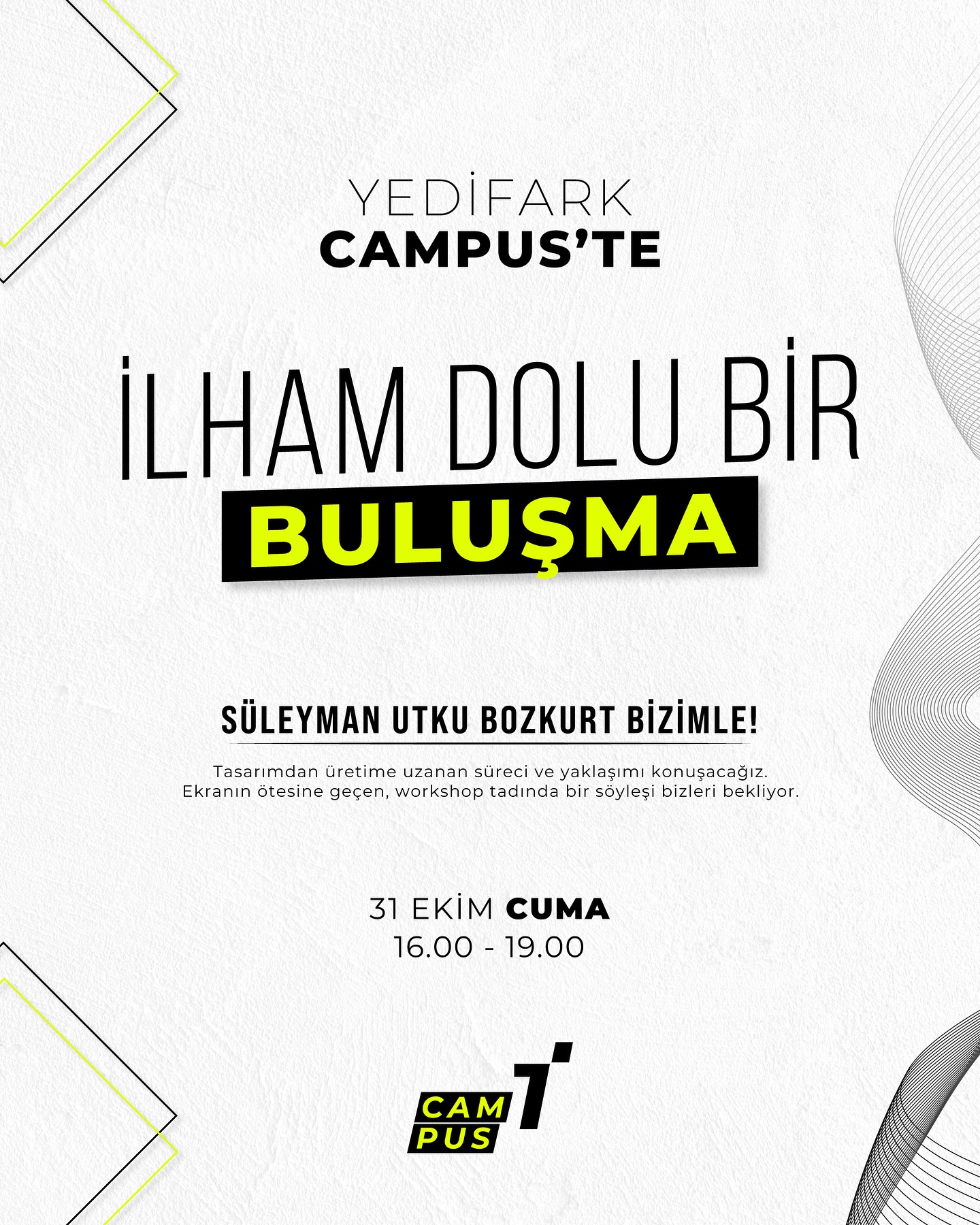 An inspiring Campus event with Süleyman Utku Bozkurt
